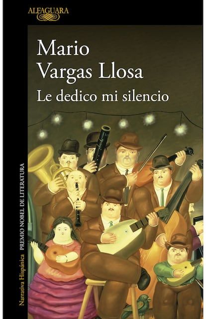 Cover of 'I dedicate my silence', by Mario Vargas Llosa.