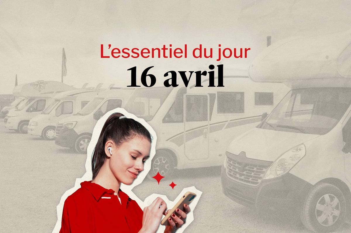 A woman using a smartphone in front of a row of motorhomes, with the text 'The essentials of the day April 16'. A woman using a smartphone in front of a row of motorhomes, with the text 'The essentials of the day April 16'.