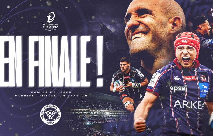 The UBB drops Toulouse and qualifies for the first final of Champions Cup in its history! – News – Union Bordeaux Bègles (UBB Rugby)