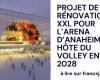 Francs games renovation project XXL for the Arena d’Anaheim, host of the volleyball in 2028