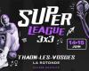 3×3 basketball is invited to Thaon-les-Vosges: a stage of the FFBB Superleague not to be missed!