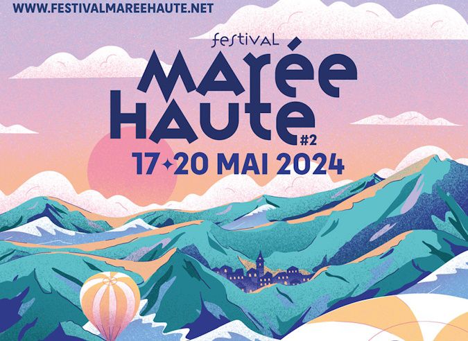 Occitanie: “Tide High” Festival – Lacaune (Tarn) – May 17 to 20, 2024