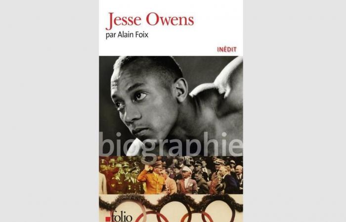 In “Jesse Owens”, Alain Foix recounts the epic destiny of the African-American athlete, hero of the 1936 Olympic Games