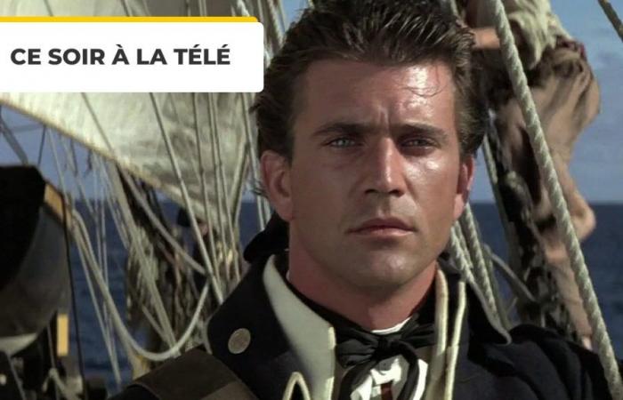 Tonight on TV: forget Jack Sparrow, Mel Gibson is the one and only king of the seas in this adventure film to rediscover – Cinema News