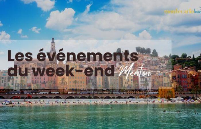 Events for the weekend of June 29 and 30, 2024 in Menton