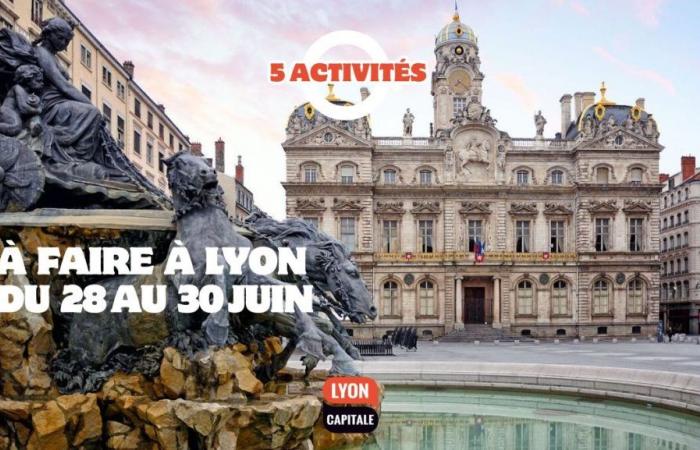 What to do in Lyon this weekend? Good deals from June 28 to 30