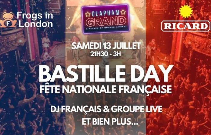 July 13th is Bastille Day at Clapham Grand!