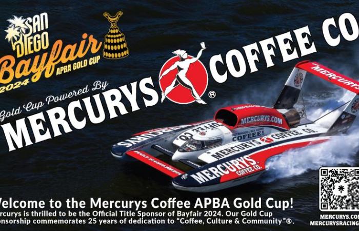 Mercurys
      Coffee
      Co
      Takes
      the
      Helm
      as
      Title
      Sponsor
      for
      San
      Diego
      Bayfair
      H1
      Unlimited
      Event
      Featuring
      the
      Thrilling
      APBA
      Gold
      Cup