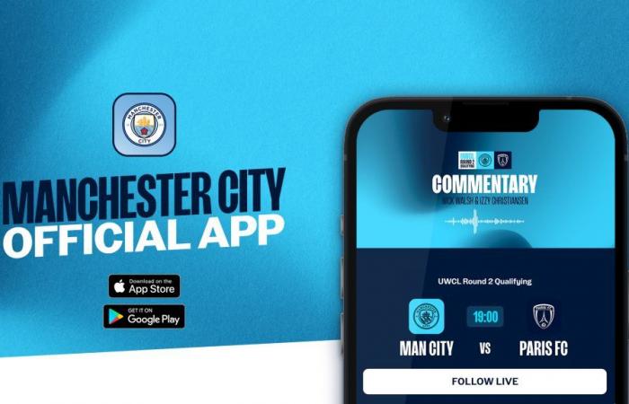 How to follow City v Paris FC on the Man City App