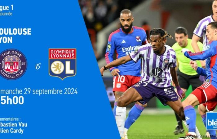 LIVE – Ligue 1 (6th day): Toulouse hosts Lyon at the Stadium, watch the match on France Bleu Occitanie from 2:45 p.m.