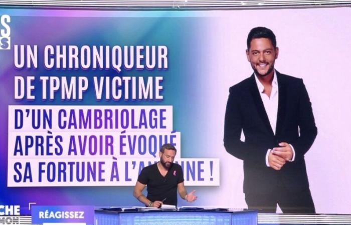 Cyril Hanouna announces that his columnist Sasha Elbaz was robbed after discussing his fortune in TPMP