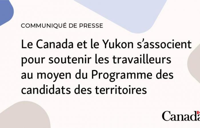 Canada and Yukon partner to support workers through the Territorial Nominee Program