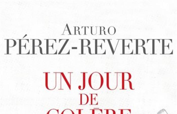 A Day of Anger by Arturo Pérez-Reverte