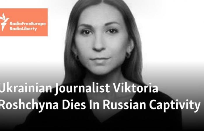 Ukrainian Journalist Viktoria Roshchyna Dies In Russian Captivity