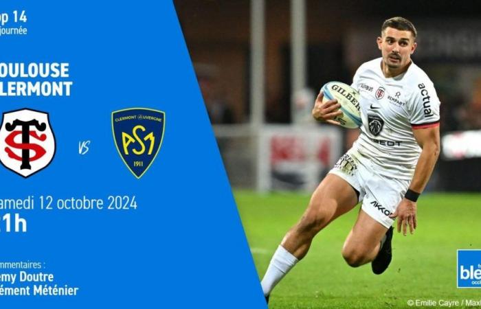 LIVE – Top 14: Stade Toulousain hosts Clermont to revive, Antoine Dupont back in business