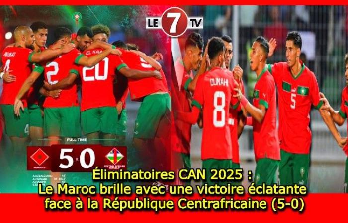 Morocco shines with a resounding victory against the Central African Republic (5-0) – Le7tv.ma