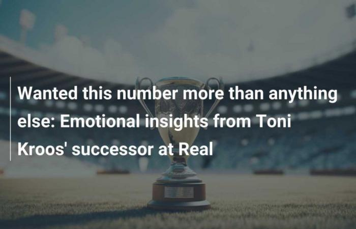 Wanted this number more than anything else: Emotional insights from Toni Kroos’ successor at Real