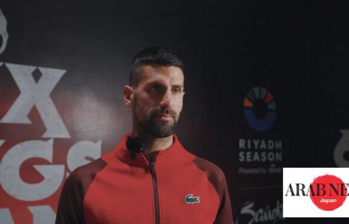 Djokovic praises Saudi Arabia’s ‘love affair’ with tennis｜Arab News Japan