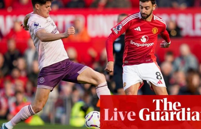 Manchester United v Brentford, Celtic v Aberdeen, and more: football – live | Soccer