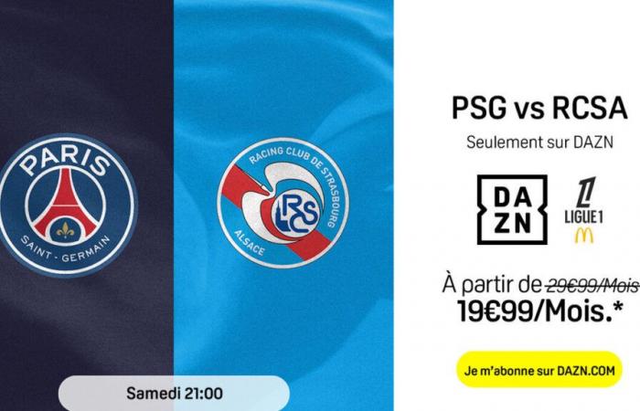 PSG – Strasbourg: how to watch the match on DAZN?