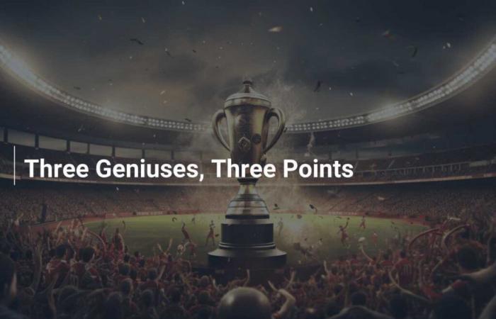 Three Geniuses, Three Points – footboom1.com