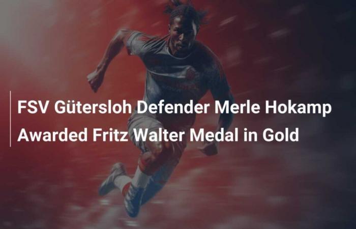 The defender of FSV Gütersloh, Merle Hokamp, ​​was awarded the Fritz Walter medal in Or