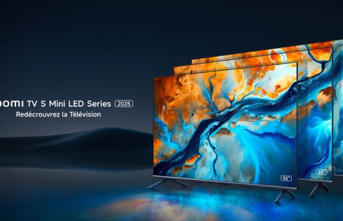 After its giant televisions, Xiaomi unveils its inexpensive 2025 Mini-Led TVs