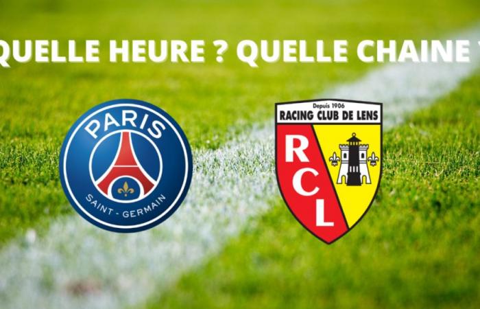 PSG – Lens broadcast: at what time and on which channel to watch the match live?