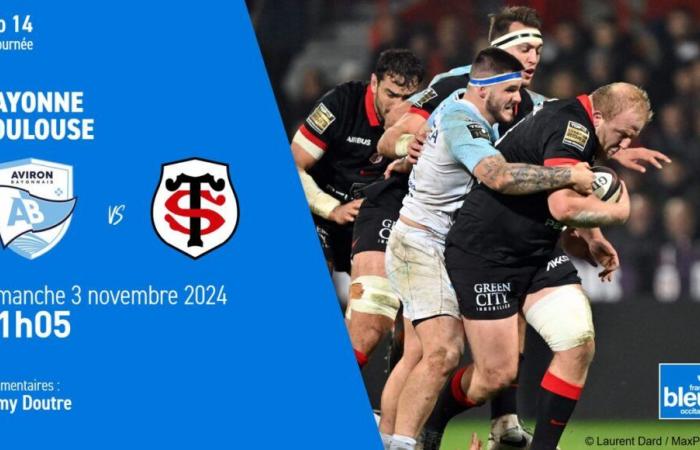 LIVE – Top 14: follow the match between Stade Toulousain and Aviron Bayonnais