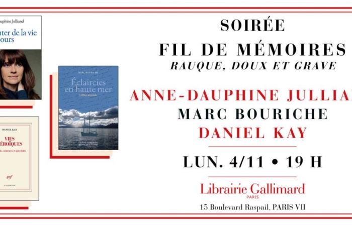 Fil de MémoireS evening with Anne Dauphine Julliand, Marc Bouriche and Daniel Kay at the Librairie Gallimard Librairie Gallimard Paris Monday November 4, 2024