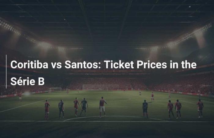 Coritiba vs Santos: Ticket Prices in Serie B