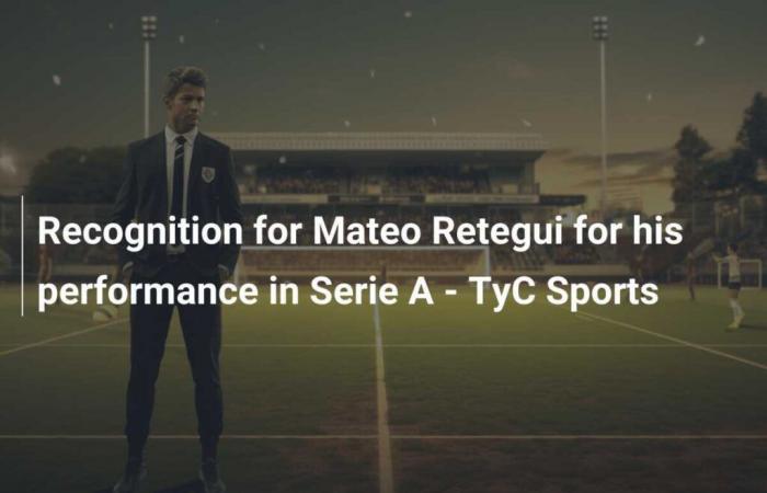 Recognition for Mateo Retegui for his performance in Serie A – TyC Sports