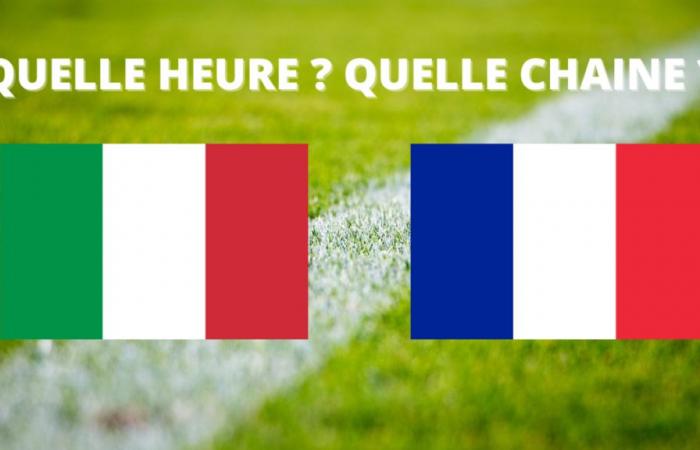 Italy – France broadcast: at what time and on which channel to watch the match live?