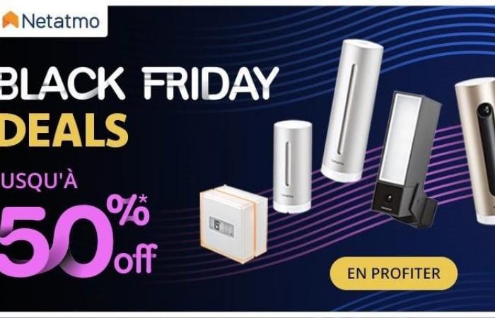 Black Week 2024: Netatmo reduces the prices of its flagship products