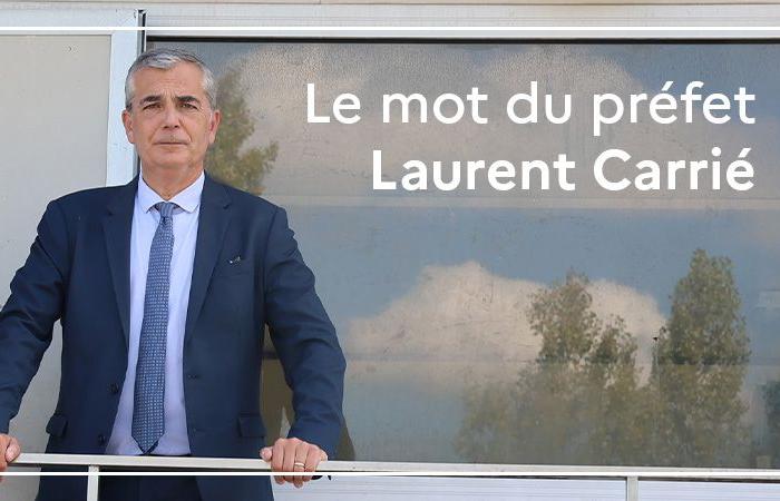 A word from prefect Laurent CARRIE – News