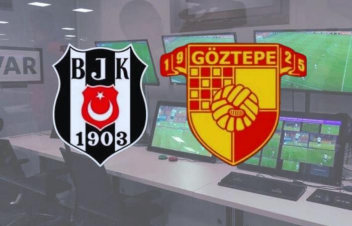 Göztepe is hosting Beşiktaş: The VAR referee has been announced!