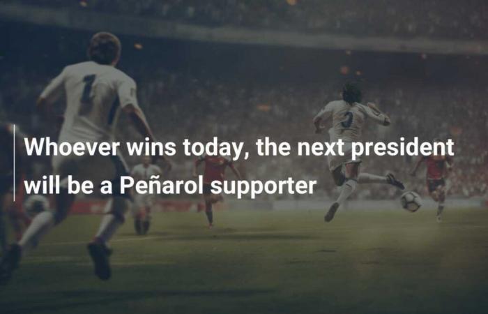 Whoever wins today, the next president will be a Peñarol supporter