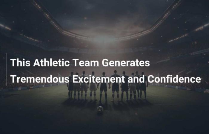 This Athletic Team Generates Tremendous Excitement and Confidence