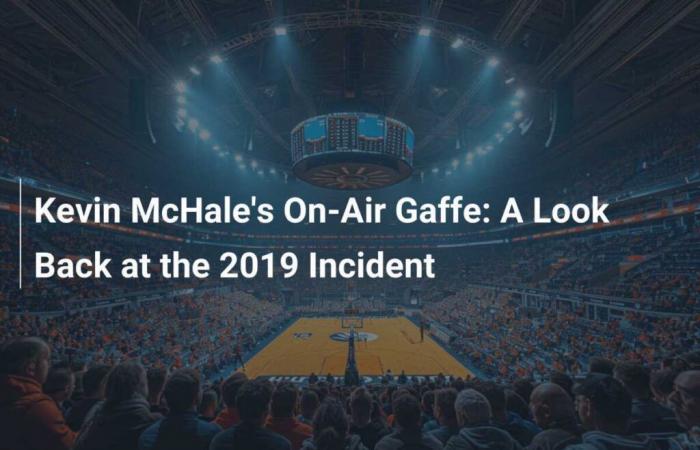 The Unfortunate Incident of Kevin McHale on Air: A Look Back at the 2019 Incident