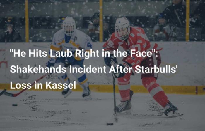 “He hits Laub straight in the face”: Handshake incident after Starbulls defeat in Kassel