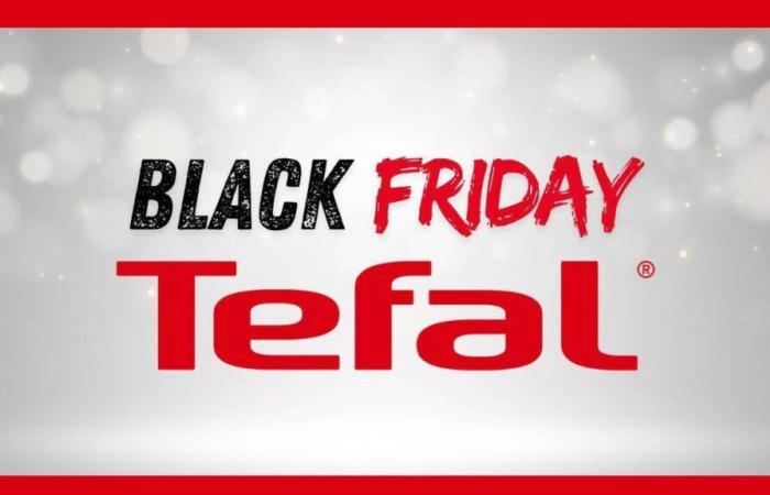 TEFAL atomizes its prices for Black Friday, and here are the top 6 offers this Wednesday