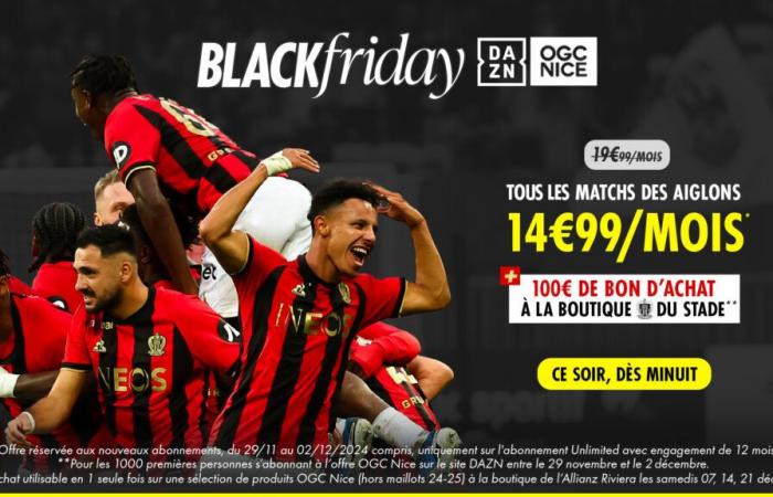 DAZN x OGC NICE: an exceptional double “Black Friday” offer