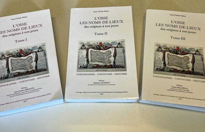 Just published: the dictionary of place names in the Oise, 3 volumes, 1730 pages