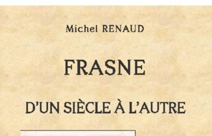 Michel Renaud recounts the evolution and transformation of Frasne