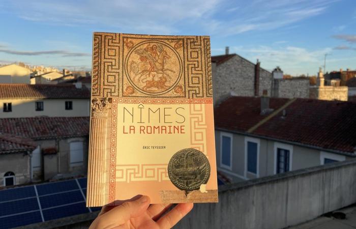 NÎMES The “bible” of the city republished and enhanced