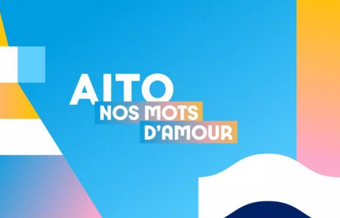 Aito, our words of love | FranceTvPro.fr