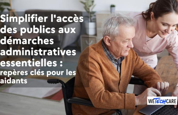 Simplifying public access to essential administrative procedures: key benchmarks for caregivers