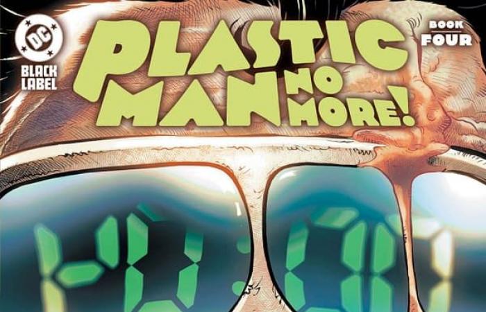 Plastic Man No More #4 Preview: Stretching Hero Logic Thin