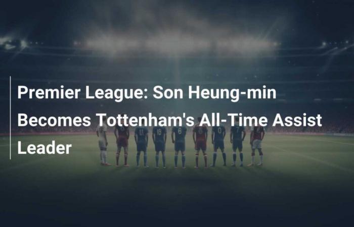 Premier League: Son Heung-min Becomes Tottenham’s All-Time Assist Leader