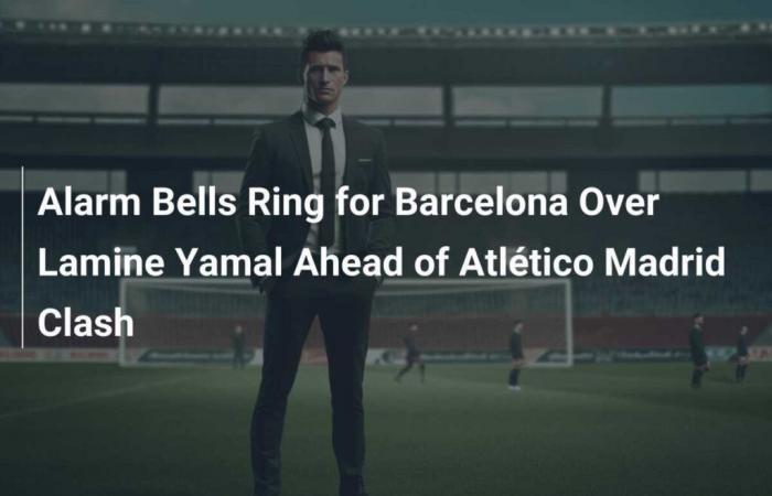 Alarm Bells Ring for Barcelona Over Lamine Yamal Ahead of Atlético Madrid Clash